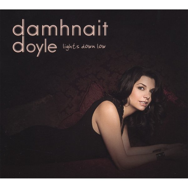 Damhnait Doyle Lights Down Low, 2008