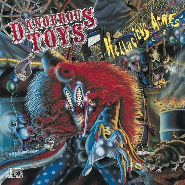 Album Dangerous Toys - Hellacious Acres