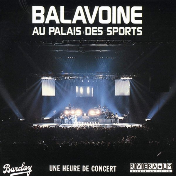 Album Daniel Balavoine - Au Palais des Sports