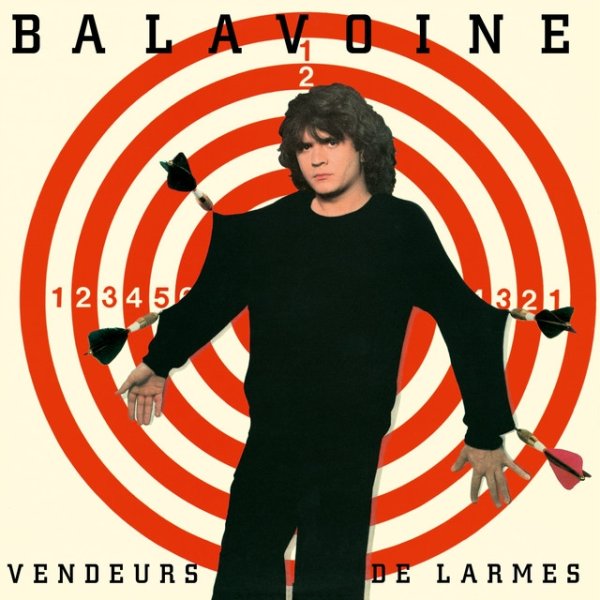 Album Daniel Balavoine - Vendeurs de larmes