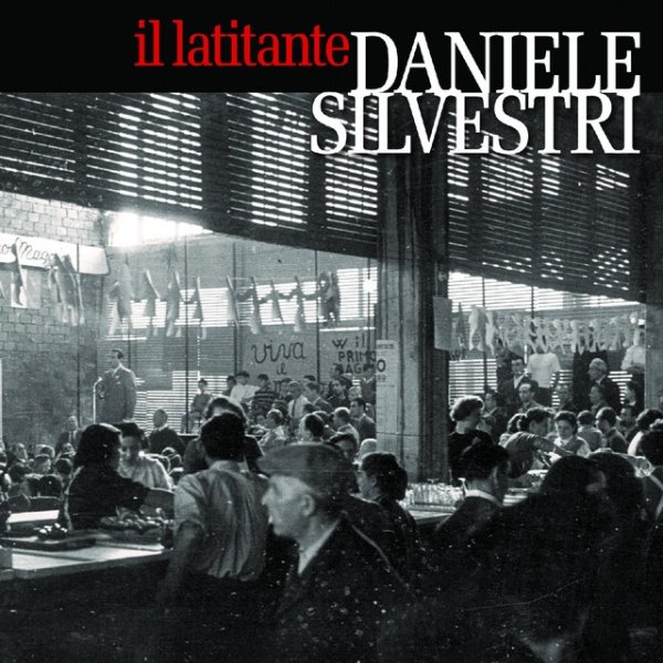 Album Daniele Silvestri - Il Latitante