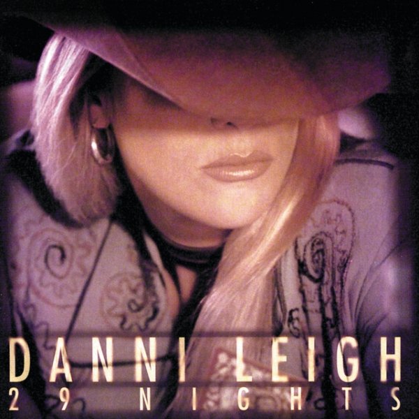Album Danni Leigh - 29 Nights