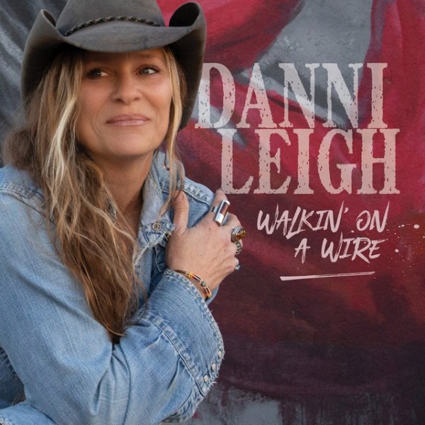 Album Danni Leigh - Walkin