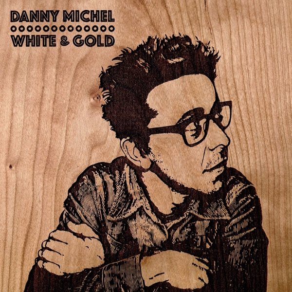 Danny Michel White & Gold, 2018