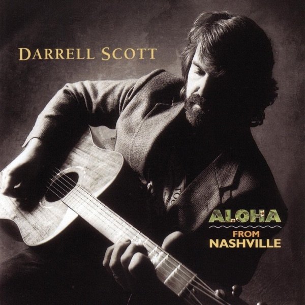 Album Darrell Scott - Aloha from Nashville