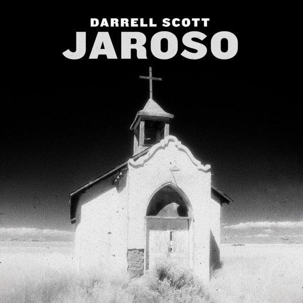 Album Darrell Scott - Jaroso