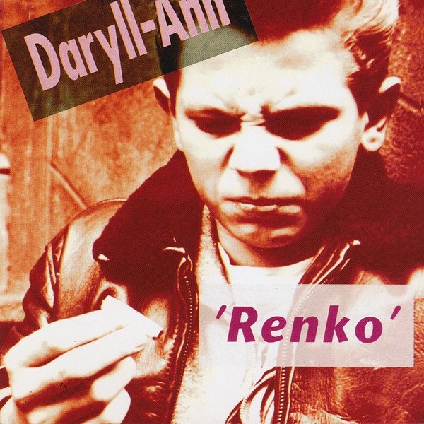 Daryll-Ann 'Renko', 1992