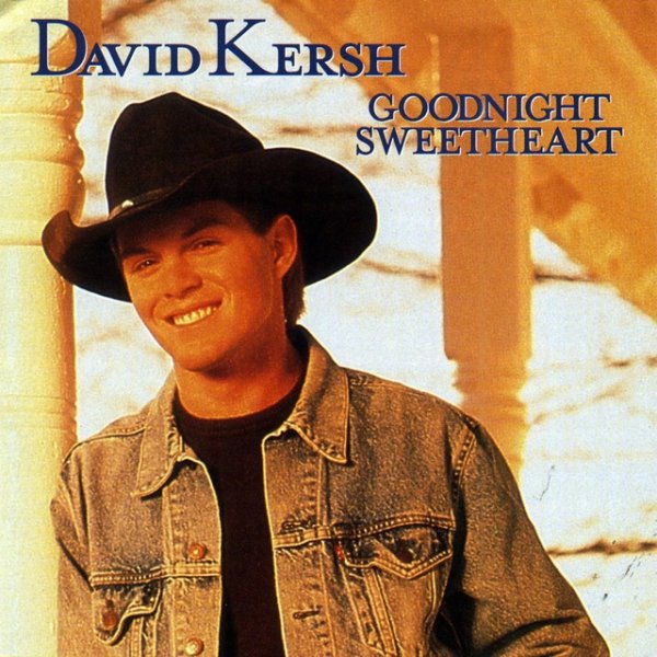 David Kersh Goodnight Sweetheart, 1996