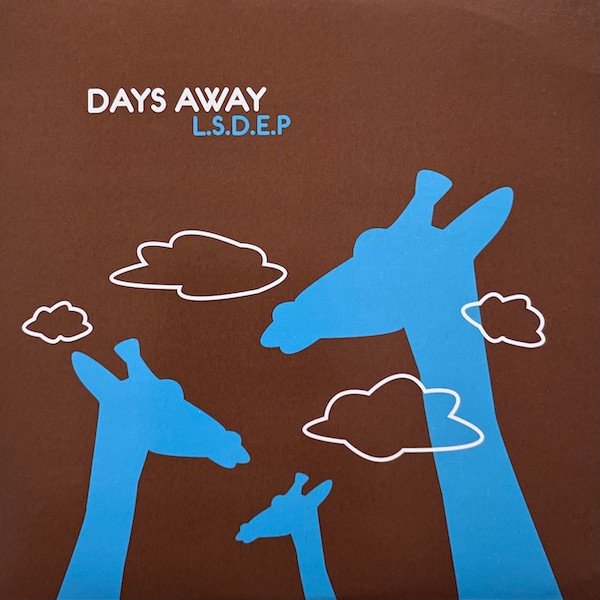 Album Days Away - L.S.D.E.P.