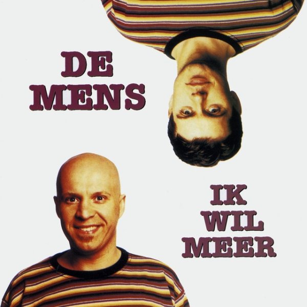 De Mens Ik Wil Meer, 1994