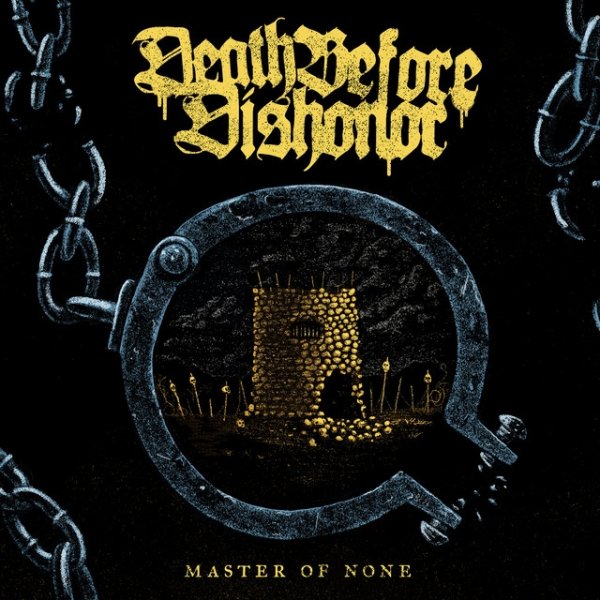 Album Death Before Dishonor - Master Of None