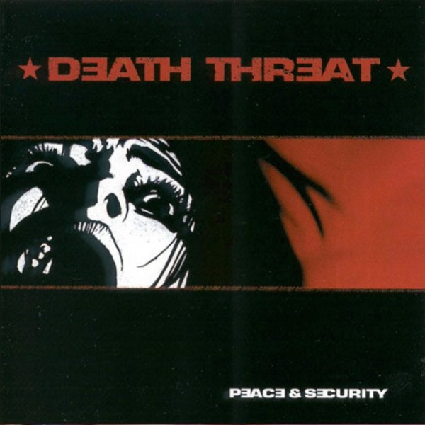 Album Death Threat - Peace & Security