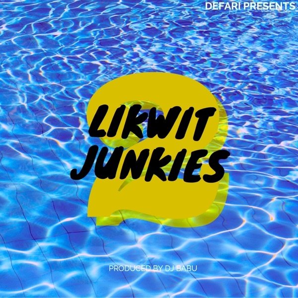 Album Defari - Likwit Junkies 2