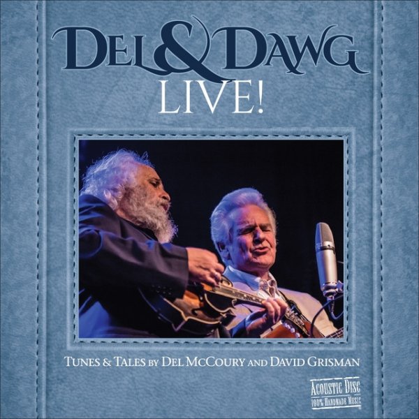 Album Del McCoury - Del & Dawg Live