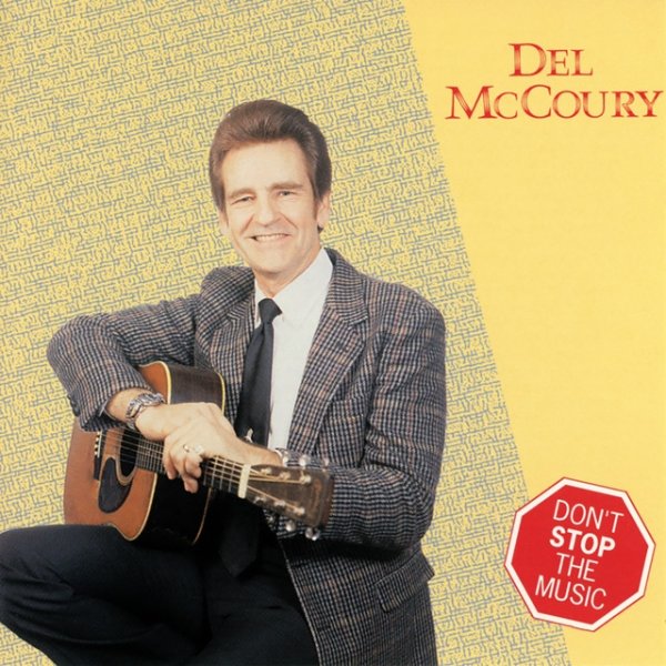 Del McCoury Don't Stop The Music, 1988