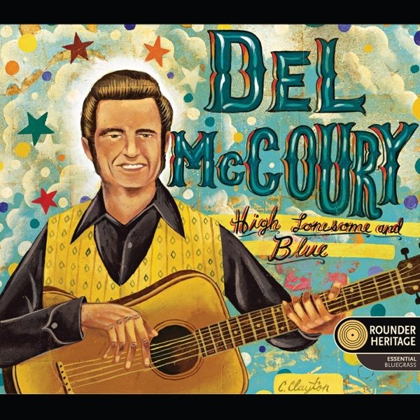 Album Del McCoury - High Lonesome and Blue