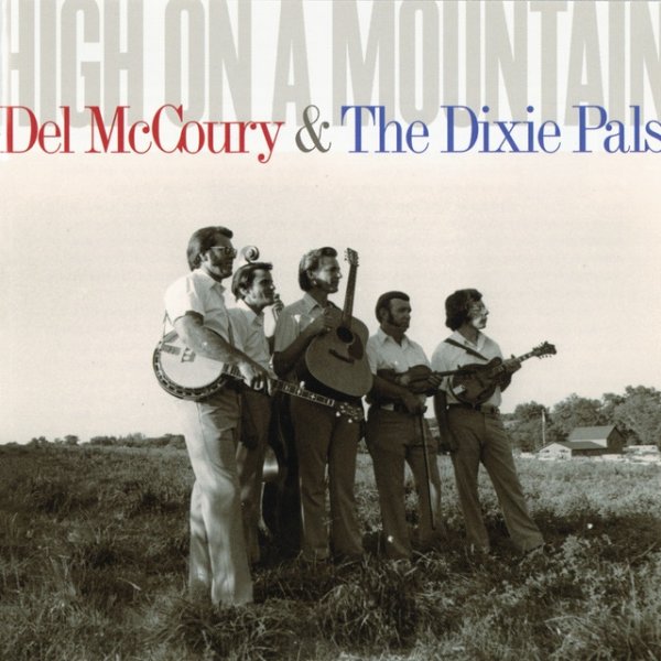 Album Del McCoury - High On A Mountain