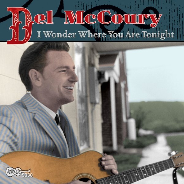Album Del McCoury - I Wonder Where You Are Tonight