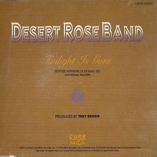 Desert Rose Band Twilight Is Gone, 1991