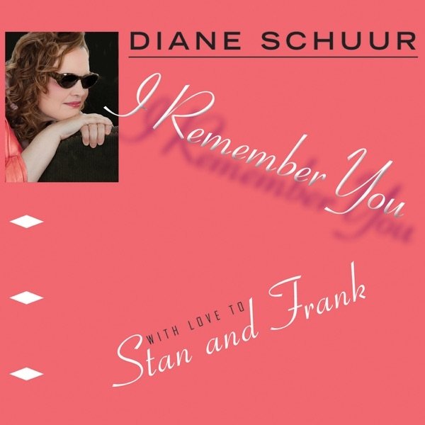 Album Diane Schuur - I Remember You