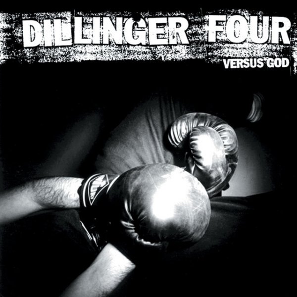 Dillinger Four Versus God, 2000