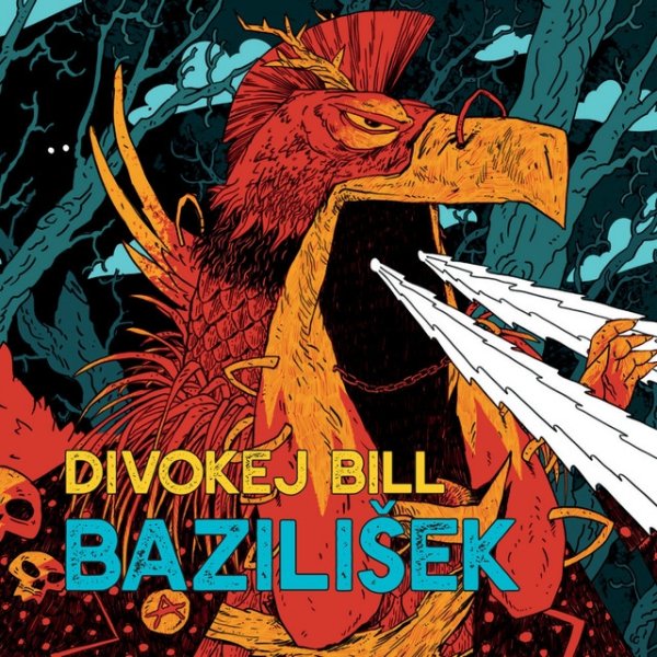 Album Divokej Bill - Bazilišek