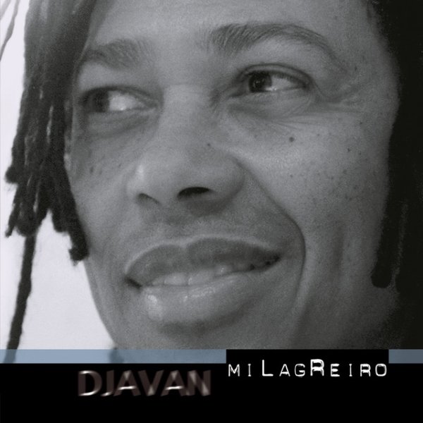 Djavan Milagreiro, 2001