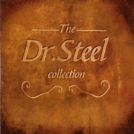 Album Dr. Steel - The Dr. Steel Collection