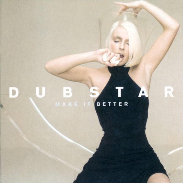 Dubstar Make It Better, 2000