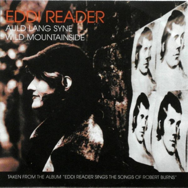 Album Eddi Reader - Auld Lang Syne / Wild Mountainside