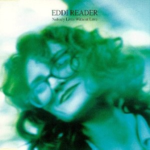 Album Eddi Reader - Nobody Lives Without Love