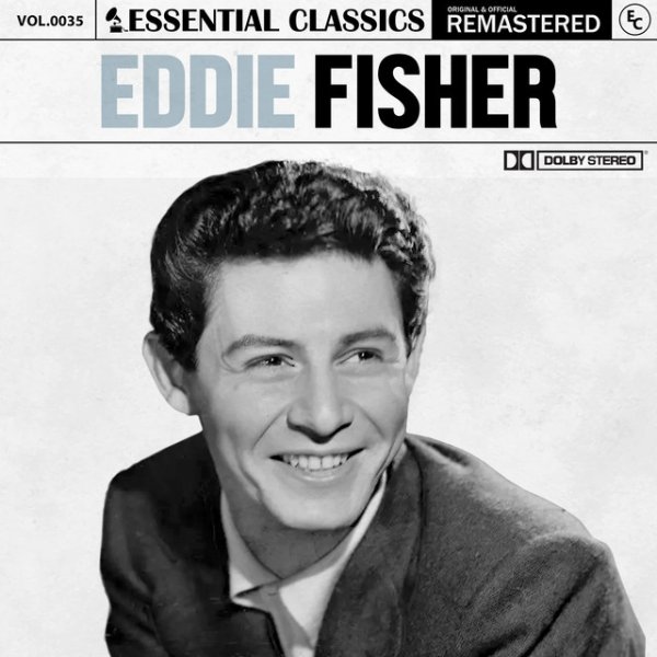 Album Eddie Fisher - Essential Classics, Vol. 35: Eddie Fisher