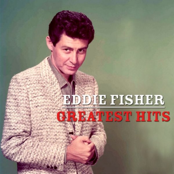 Album Eddie Fisher - His Greatest Hits