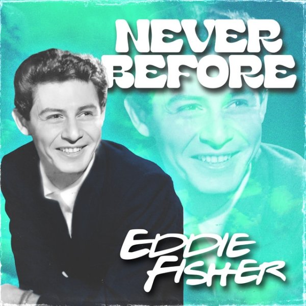 Album Eddie Fisher - Never Before