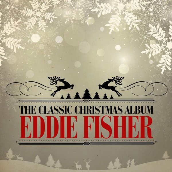 Album Eddie Fisher - The Classic Christmas Album