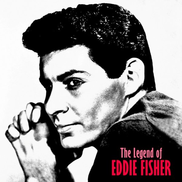 Album Eddie Fisher - The Legend of Eddie Fisher
