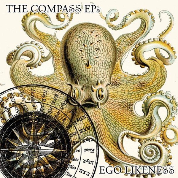 Ego Likeness The Compass EPs, 2016
