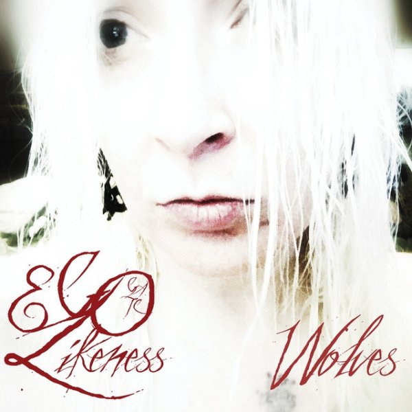 Album Ego Likeness - Wolves