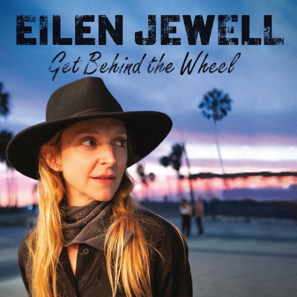 Album Eilen Jewell - Get Behind the Wheel