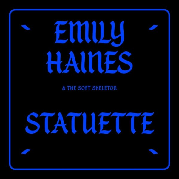 Emily Haines Statuette, 2017