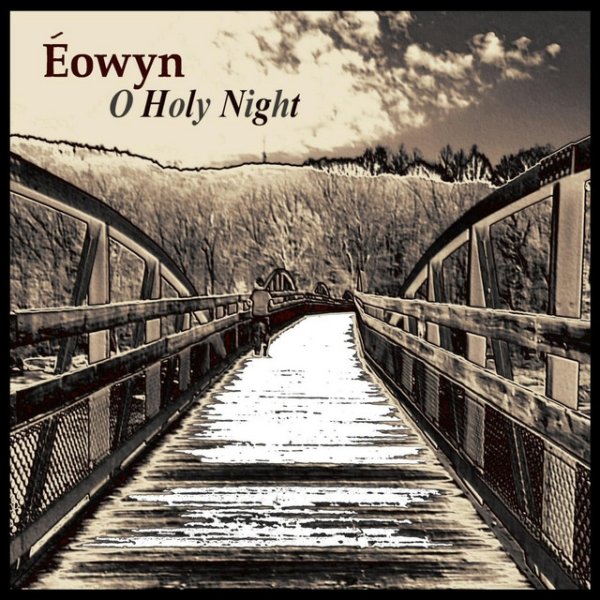 Album Eowyn - O Holy Night