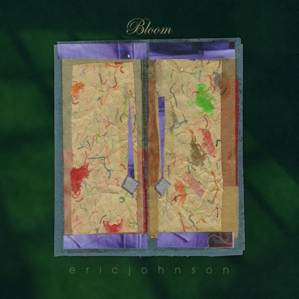 Album Eric Johnson - Bloom