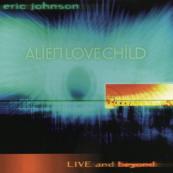 Eric Johnson Live And Beyond, 2000