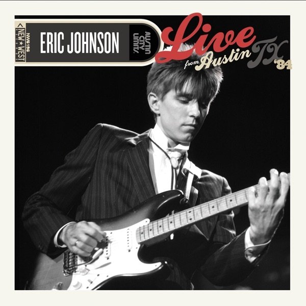 Album Eric Johnson - Live From Austin, TX 