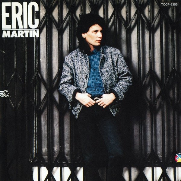 Eric Martin Eric Martin, 1985