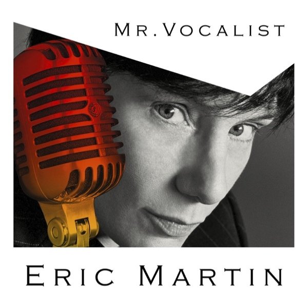 Album Eric Martin - MR.VOCALIST