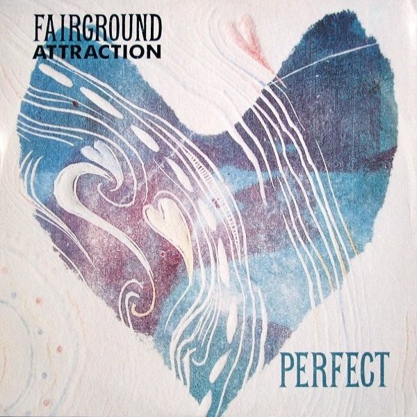 Fairground Attraction Perfect, 1988