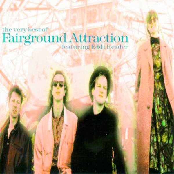 Album Fairground Attraction - The Very Best Of Fairground Attraction