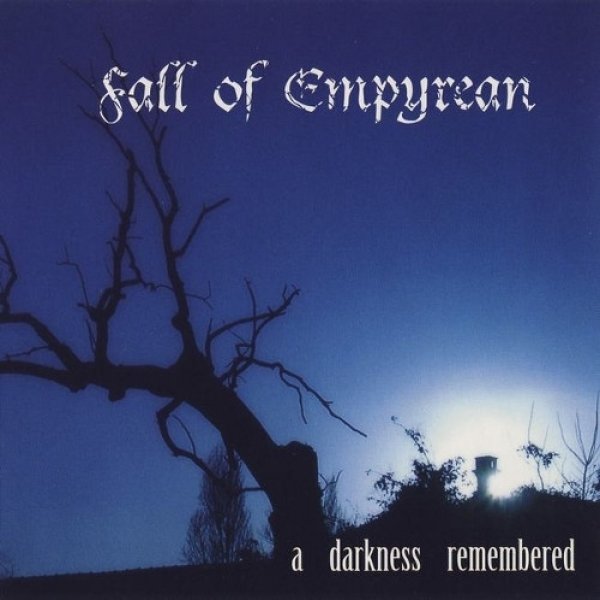 Album Fall of Empyrean - A Darkness Remembered