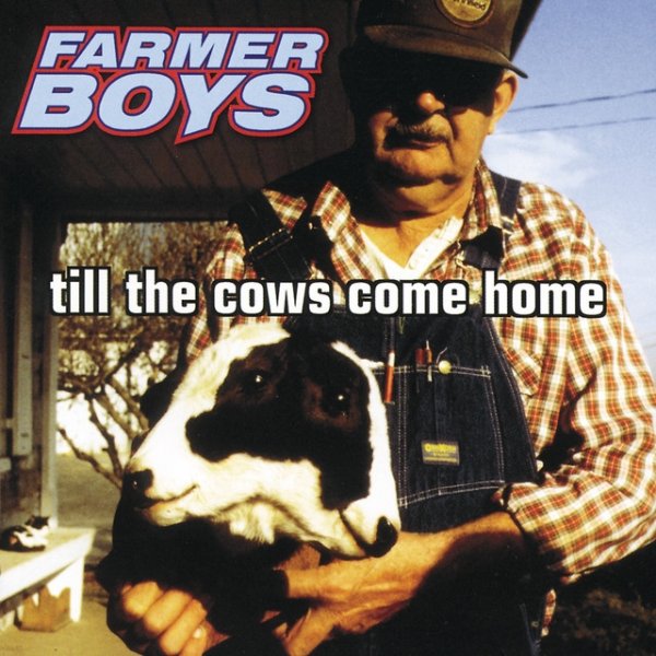 Till The Cows Come Home Album 